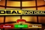 Deal or No Deal Deal or No Deal
